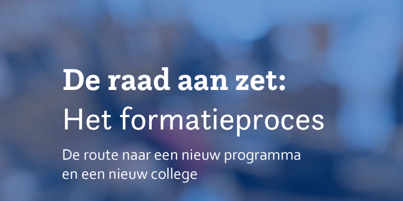 Raad aan zet Het formatieproces handreiking Pagina 01