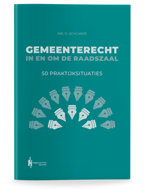 Gemeenterecht in en om de raadszaal