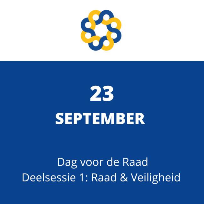 Dag voor de Raad: Invloed uitoefenen binnen het veiligheidsbeleid